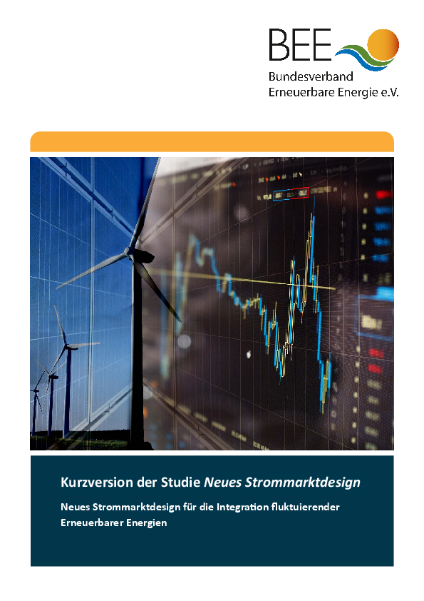 Kurzversion der Studie Neues Strommarktdesign